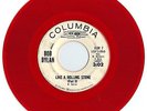 BOB DYLAN - LIKE A ROLLING STONE PARTS 1 & 2 - RARE COLUMBIA PROMO RED VINYL 45