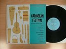 VARIOUS Caribbean Festival 50's US LP HAITI TRINIDAD ANTIGUA ...