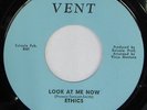 ETHICS: Look At Me Now / Think About Tomorrow 45 (blue label, no label number)