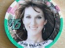 Celine Dion - A New day Casino Chip Caesars Palace $25