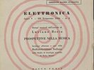 Luciano BERIO, MADERNA Elettronica Italian 7