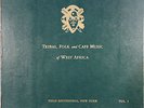 78 RPM --Tribal, Folk and Cafe Music of West Africa v1, (Arthur S. Alberts), EE-