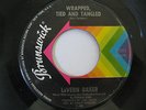 HEAR RARE ( NORTHERN SOUL 45 ) 1967 - LAVERN BAKER - WRAPPED TIED AND TANGLED