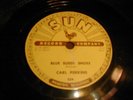Carl Perkins/Blue Suede Shoes & Honey, Don't/Sun Label 10