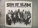 Son Of Slam ?– Devil's Advocate / Mississippi Love Song (45 RED VINYL)