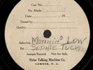 SOPHIE TUCKER. Moanin' Low. Unpublished take Victor Shellac BVE 53590-1.  E/E+