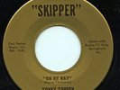 Hear - Rare Garage 45 - Tonky Tomson - On My Way - Skipper # 828R-1408