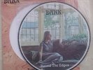 DARK – ROUND THE EDGES, Picture Disc Vinyl LP, 1999 Limited Ed., AKARMA AK 007