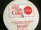 Coca Cola 45 Let's Swing The Jingle '60s Easybeats Normie Rowe Billy Thorpe RARE
