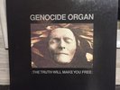 Genocide Organ- The Truth Will Make You Free