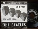 THE BEATLES no reply NR MINT PS 45 RPM MONO SINGLE 7