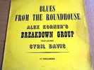 VERY RARE ALEX KORNER'S,BREAKDOWN GROUP.ORIG 1ST PRESS 99 COPIES ONLY GREAT COPY