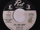 BOBBY LEE: Cut You Loose / I'm Just A Man 45 (dj, sm tol) rare Soul