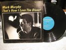MARK MURPHY That's How I Love The Blues LP EX+ Orig.