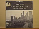 Don Friedman Trio  Day in The City / Six Variations Riverside RLP 9384 Stereo LP