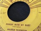 MALCOM YELVINGTON  SUN LABEL 246 FANTASTIC ROCKABILLY ROCKIN WITH MY BABY