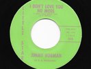 Northern Soul 45 JIMMY NORMAN I Don't Love You No More/Tell Her For Me HEAR