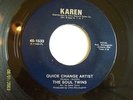 QUICK CHANGE ARTIST SOUL TWINS COND VG++NORTHERN SOUL