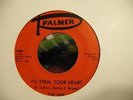 TOBY LARK I'LL STEAL YOUR HEART DETROIT NORTHERN SOUL 45 PALMER 5000 LISTEN