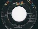 Rockabilly Ronnie Self ABC 9714 ( ? ) Pretty bad blues / Three hearts later