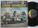 SONORA MATANCERA Ahi Viene LATIN LP SEECO