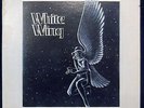 HEAVY PROG. ROCKER - WHITE WING - ACID ARCHIVES - W/ LYRIC SHEET - RARE