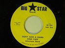 King Cain inst. 45 Don't Give A Damn / Off Beat  Big Star 34 VG guitar soul funk