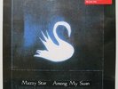 MAZZY STAR 'Among My Swan' 180g Vinyl LP NEW & SEALED
