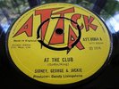 SIDNEY, GEORGE & JACKIE, “AT THE CLUB” ORIGINAL 1974 UK ‘ATTACK’ RECORD LABEL 45