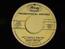 Johnny Preston 45 LET'S LEAVE IT THAT WAY / BROKEN HEARTS ANONYMOUS  VG+ to VG++