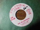 Bob Dylan WLP 45 RPM 7 inch Queen Jane Approximately b/w Sooner Or Later