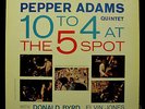 Pepper Adams Quintet 10 To 4 At The 5-Spot LP Mint- SMJ-6129 Japan Audiophile