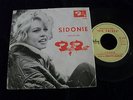 45T BRIGITTE BARDOT SIDONIE / THEME DU FILM VIE PRIVEE. HOLLANDE
