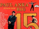 RARE.PAUL ANKA.SINGS HIS BIG 15.U.S.ORIG 