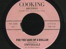 NORTHERN SOUL FUNK 45 UNIVERSALS Sparkling / For The Sake Of A Dollar (COOKING)