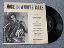 MORE DOWNHOME BLUES EP JUKE BOY BONNER/GOOD JELLY BESS/SNOOKY PRIOR UK NEAR MINT