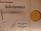 Schubert  - Winterreise- Rudo Timper & Rolf Albers -  DLP 60er D - Privat Press.