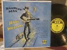 HANK WILLIAMS ORIG 1955 RAMBLIN' MAN MGM YELLOW LABEL VG++/VG E3219 REALLY NICE