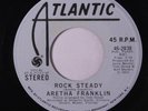 ARETHA FRANKLIN: Rock Steady / Mono 45 (dj, w/ company sleeve) Funk