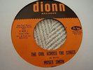 MOSES SMITH; THE GIRL ACROSS THE STREET/HEY LOVE.  DION RECORDS 508  M-