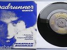 Jonathan Richman - Roadrunner UK 1977 Berserkley 7