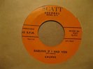 CALIPHS - DARLING IF I HAD YOU / MOTHER DEAR.SCATT RECORDS BRONX N.Y.