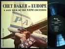 CHET BAKER In Europe A Jazz Tour Of The Nato Countries PACIFIC JAZZ PJ-1218 MONO