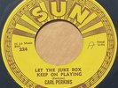 SUN Rockabilly Bopper 45 – CARL PERKINS – Let The Jukebox Keep Playing - ORIG.