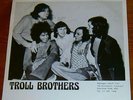 Troll Brothers: You Turn Me On + Photo Insert/Cover '73 Glam/rock/punk