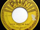 BILLY RILEY 45 Rock With Me Baby / Trouble Bound ROCKABILLY Sun 1956 w3746
