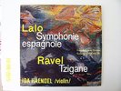 IDA HAENDEL:  SYMPHONIE ESPAGNOLE & TZIGANE      SUA ST 50615   CON EX