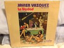 Javier Vazquez La Verdad SALSA LATIN GUAGUANCO VINYL LP Alegre Records