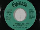 70s Soul 45 GENERAL LEE We Did It Baby on Lost Weekend