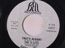 O'JAYS: That's Alright / Don't You Know A True Love 45 (dj) Soul